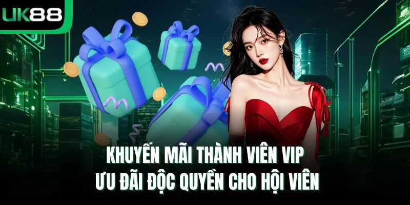 Khuyến mãi thành viên VIP